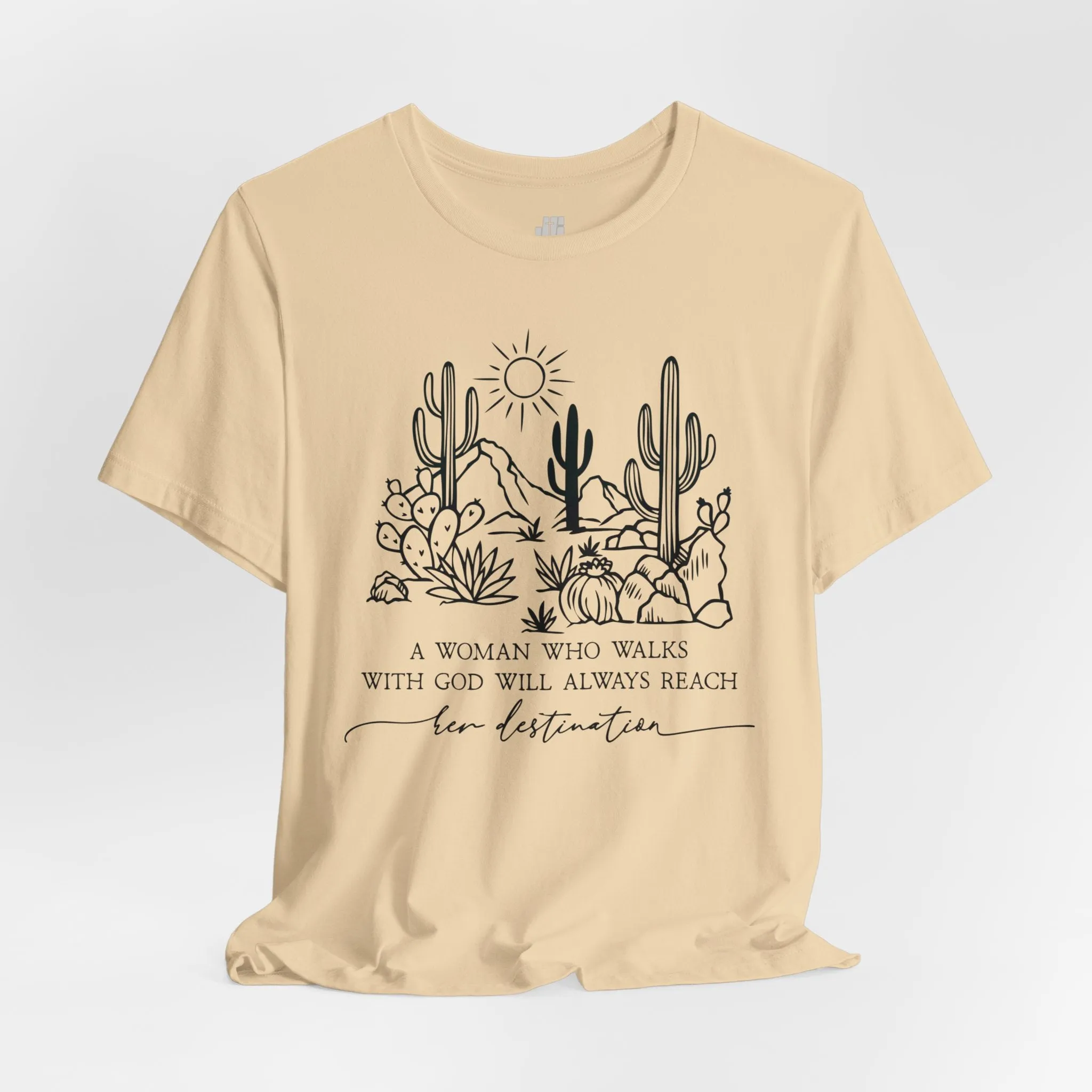A Woman Who Walks With God Will Always Reach Her Destination Soft Cotton Tee - Christian T-shirt