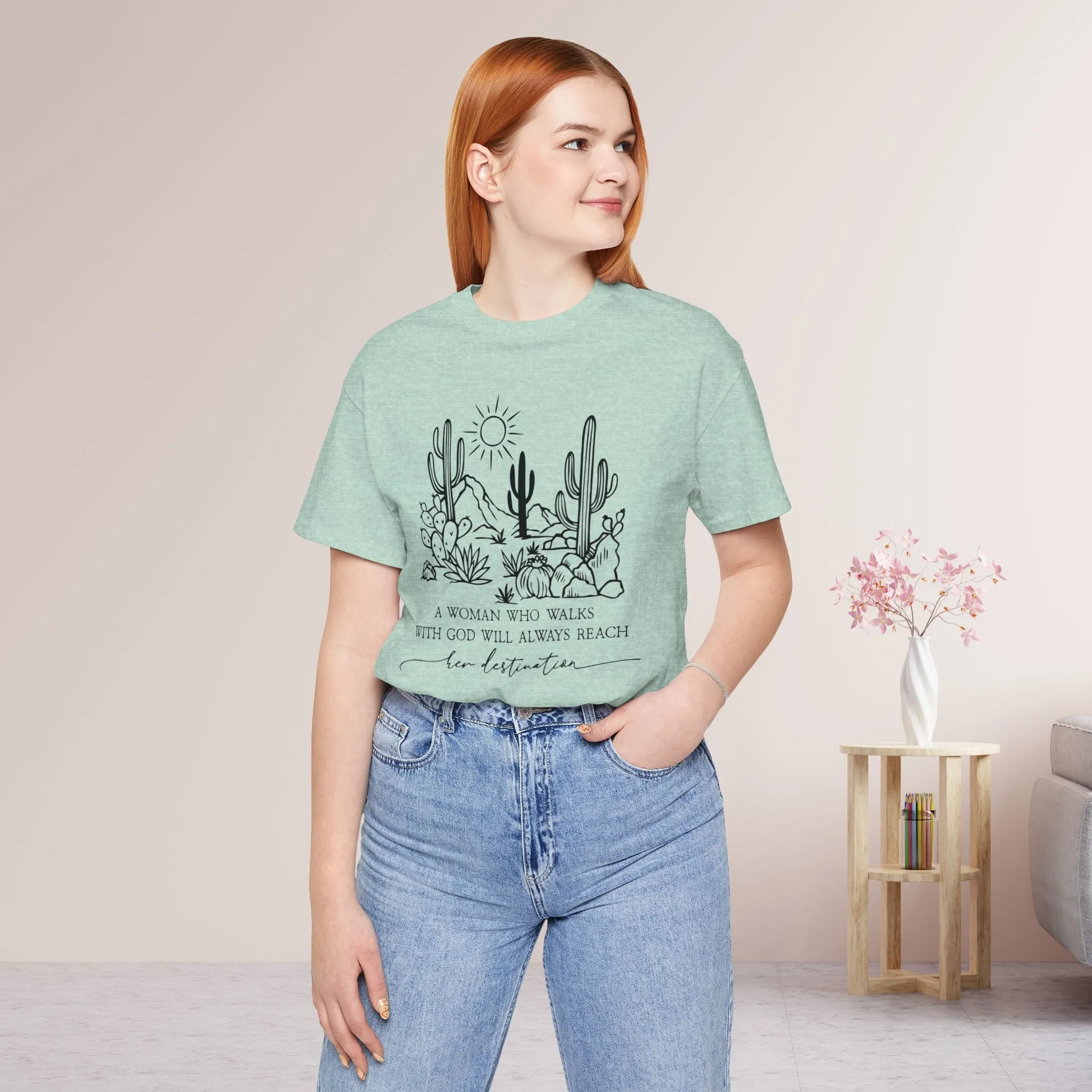 A Woman Who Walks With God Will Always Reach Her Destination Soft Cotton Tee - Christian T-shirt