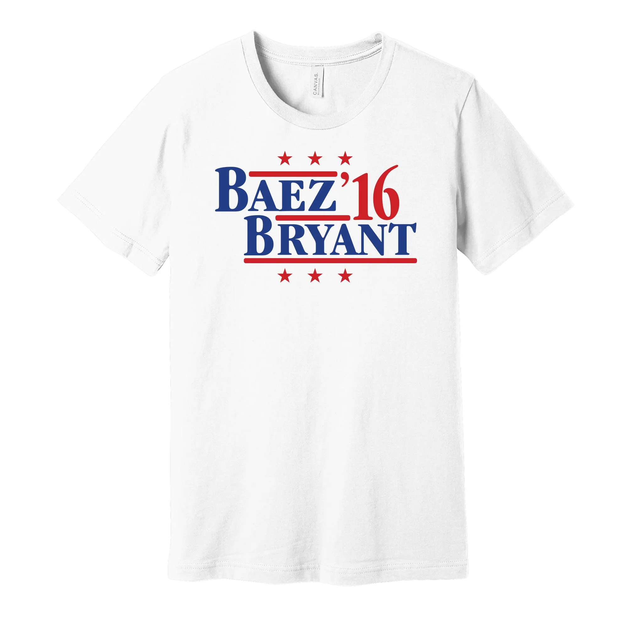 Baez & Bryant '16 - Chicago Illinois Legends Political Campaign Parody T-Shirt - Hyper Than Hype Shirts