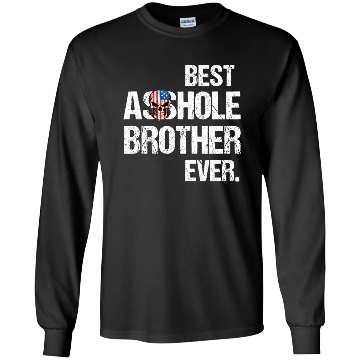 Best Asshole Brother Ever T-Shirtss