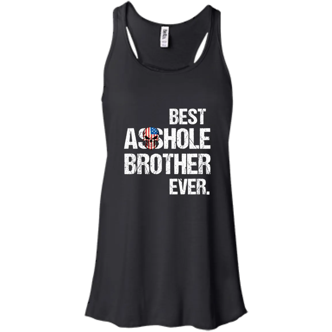 Best Asshole Brother Ever T-Shirtss