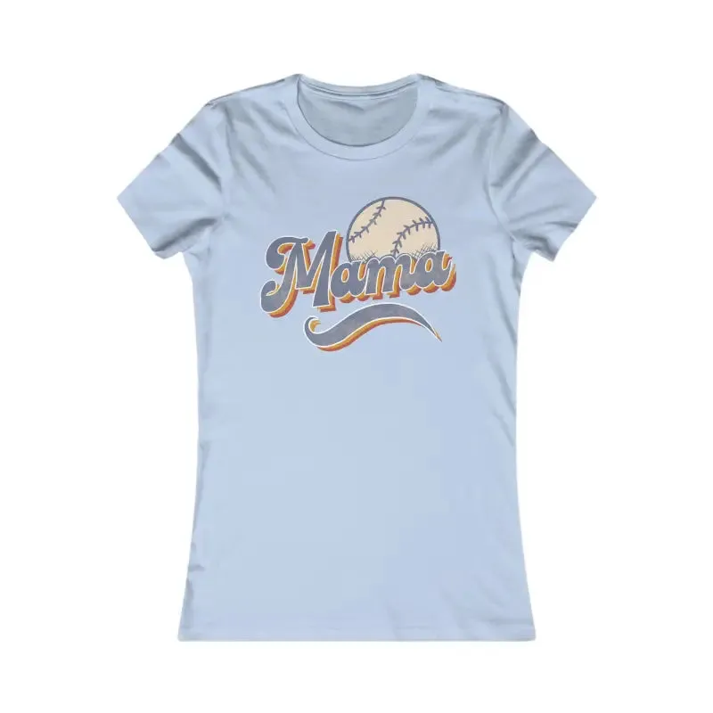 Chic Baseball Mama Favorite Tee for Game Day Style