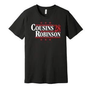 Cousins & Robinson '28 - Atlanta Football Political Campaign Parody T-Shirt - Hyper Than Hype Shirts