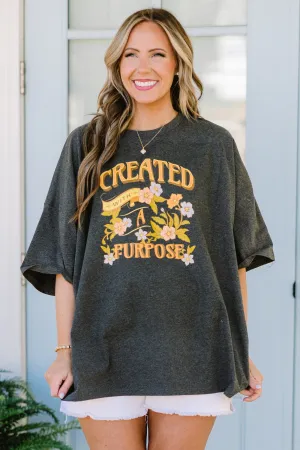 Created With A Purpose Boyfriend Tee, Charcoal