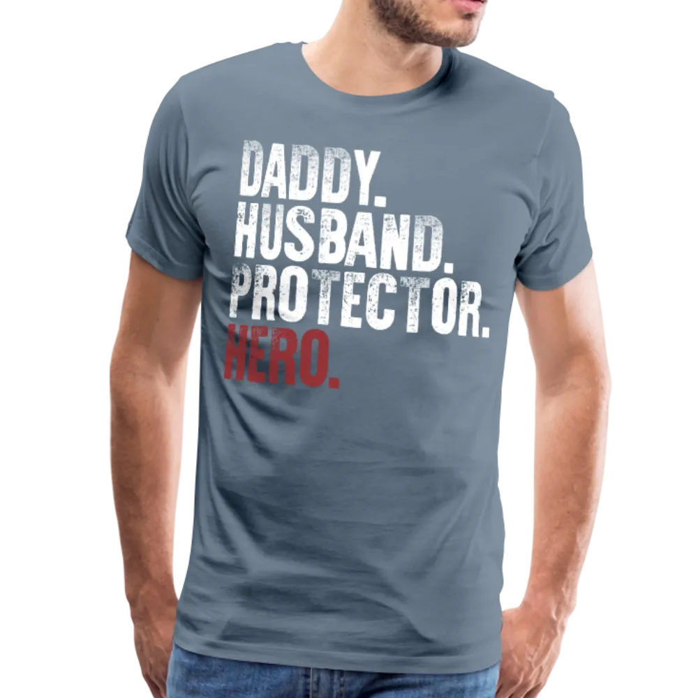 Daddy Husband Protector Men's Premium T-Shirt  (CK1049)