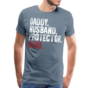 Daddy Husband Protector Men's Premium T-Shirt  (CK1049)