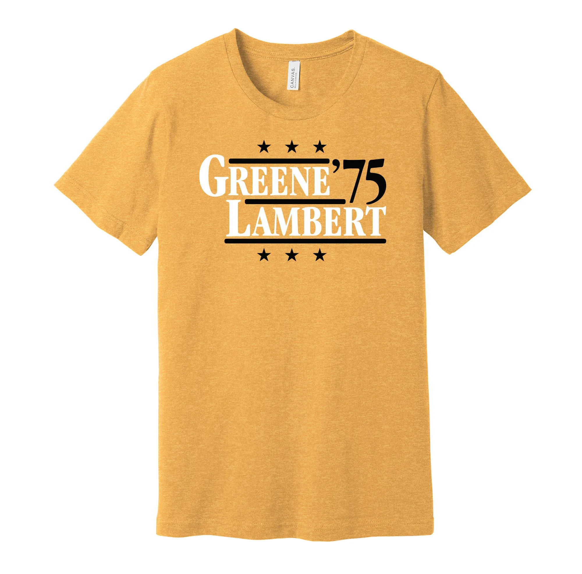 Greene & Lambert '75 - Pittsburgh Football Legends Political Campaign Parody T-Shirt - Hyper Than Hype Shirts
