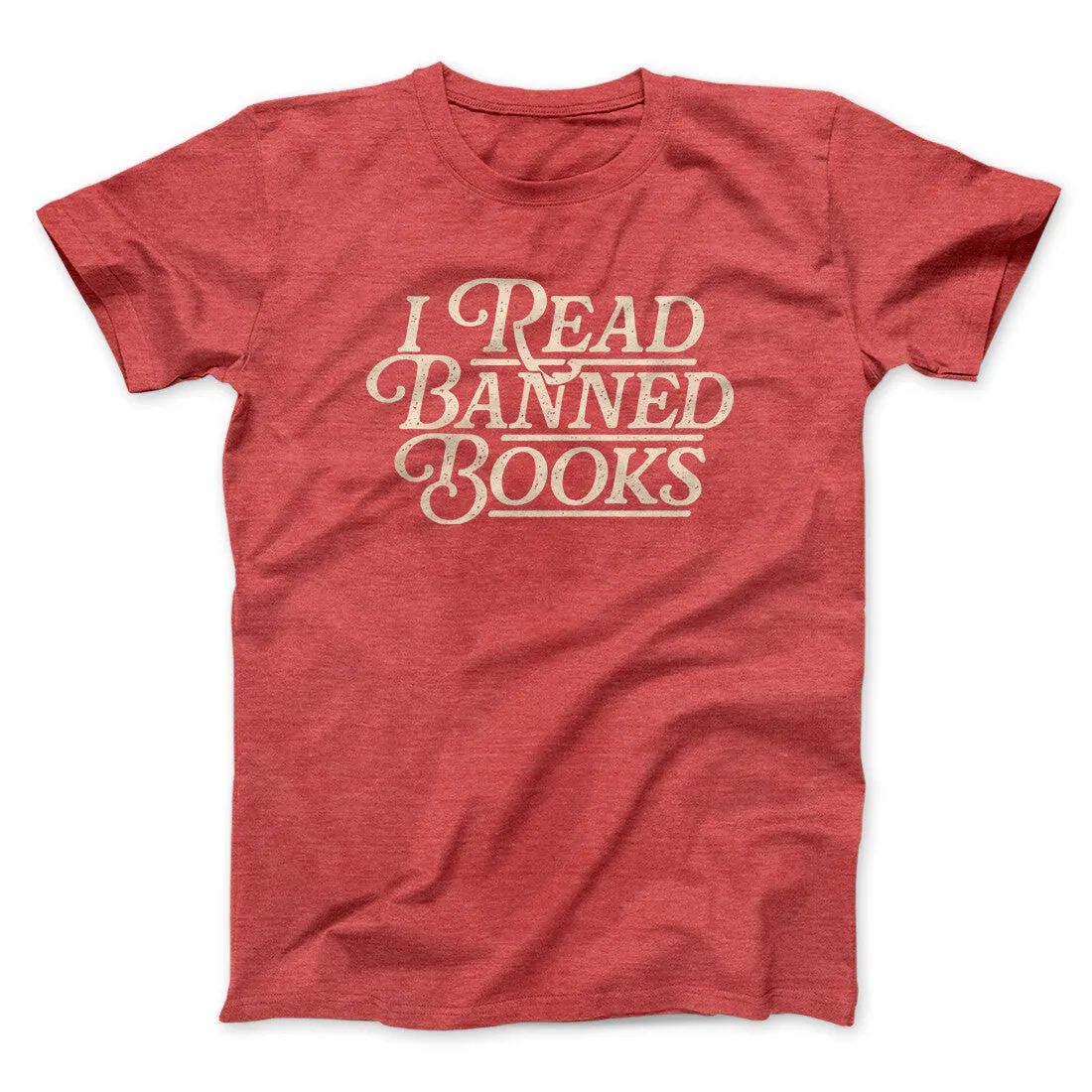 I Read Banned Books Men/Unisex T-Shirt