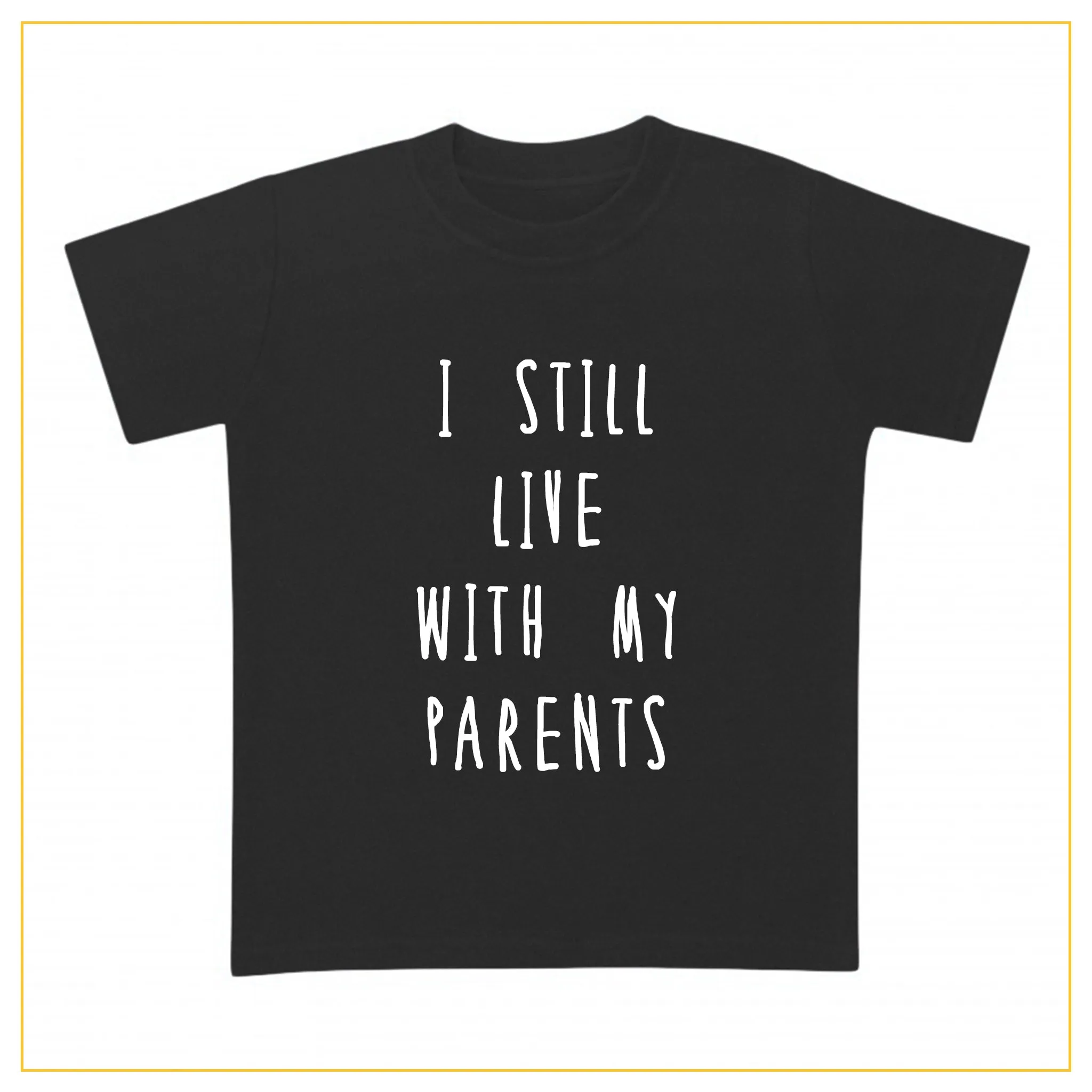 I Still Live With My Parents Kids Novelty T-shirt | Josiah Amari