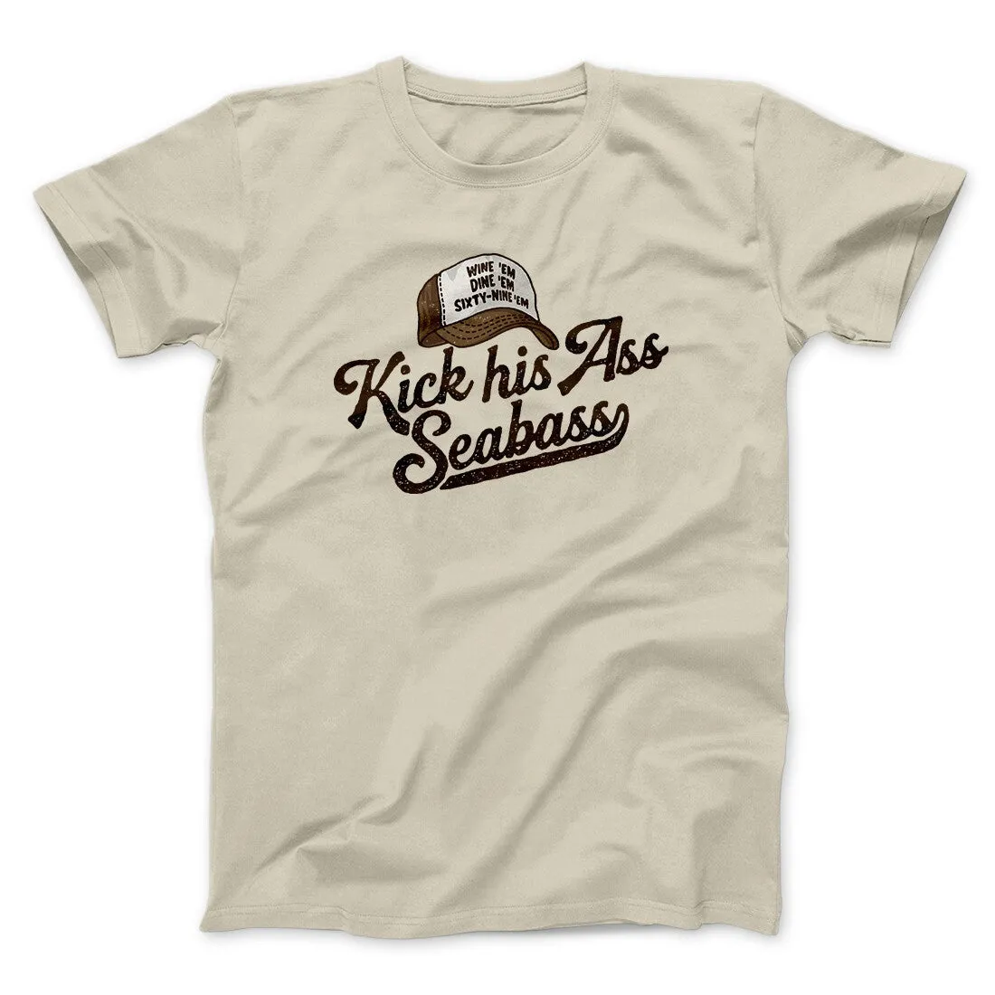 Kick His Ass Seabass Men/Unisex T-Shirt