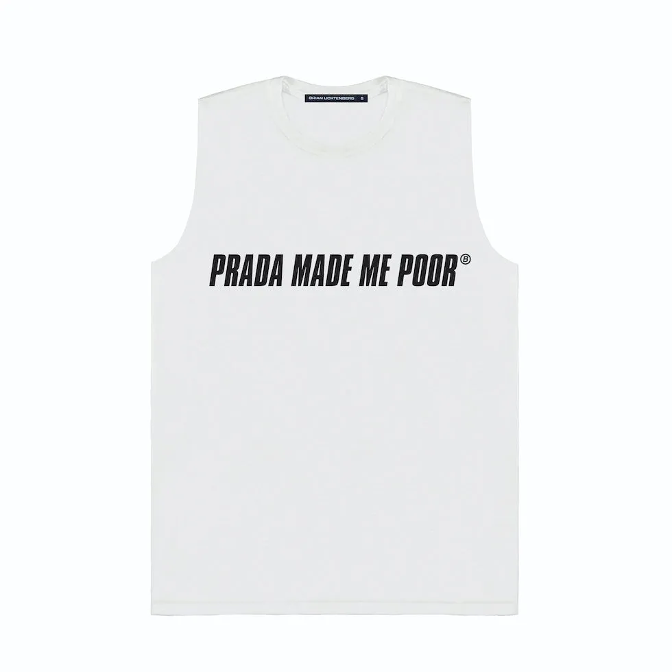 MADE ME POOR MUSCLE TEE