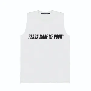 MADE ME POOR MUSCLE TEE