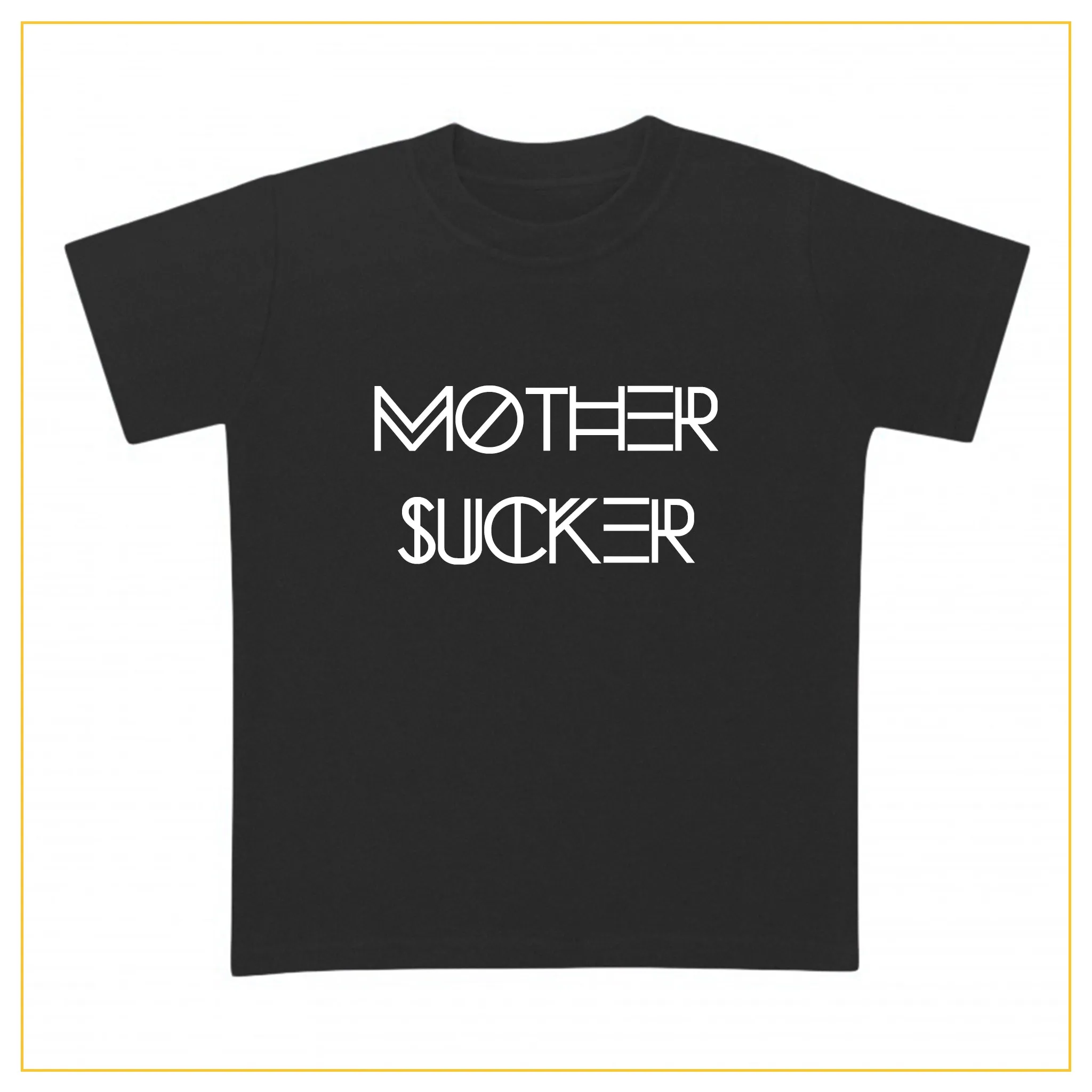 Mother Sucker Baby Novelty T-shirt | Josiah Amari