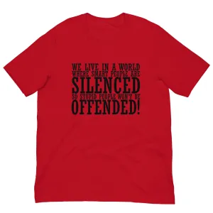 Offended ! Unisex t-shirt