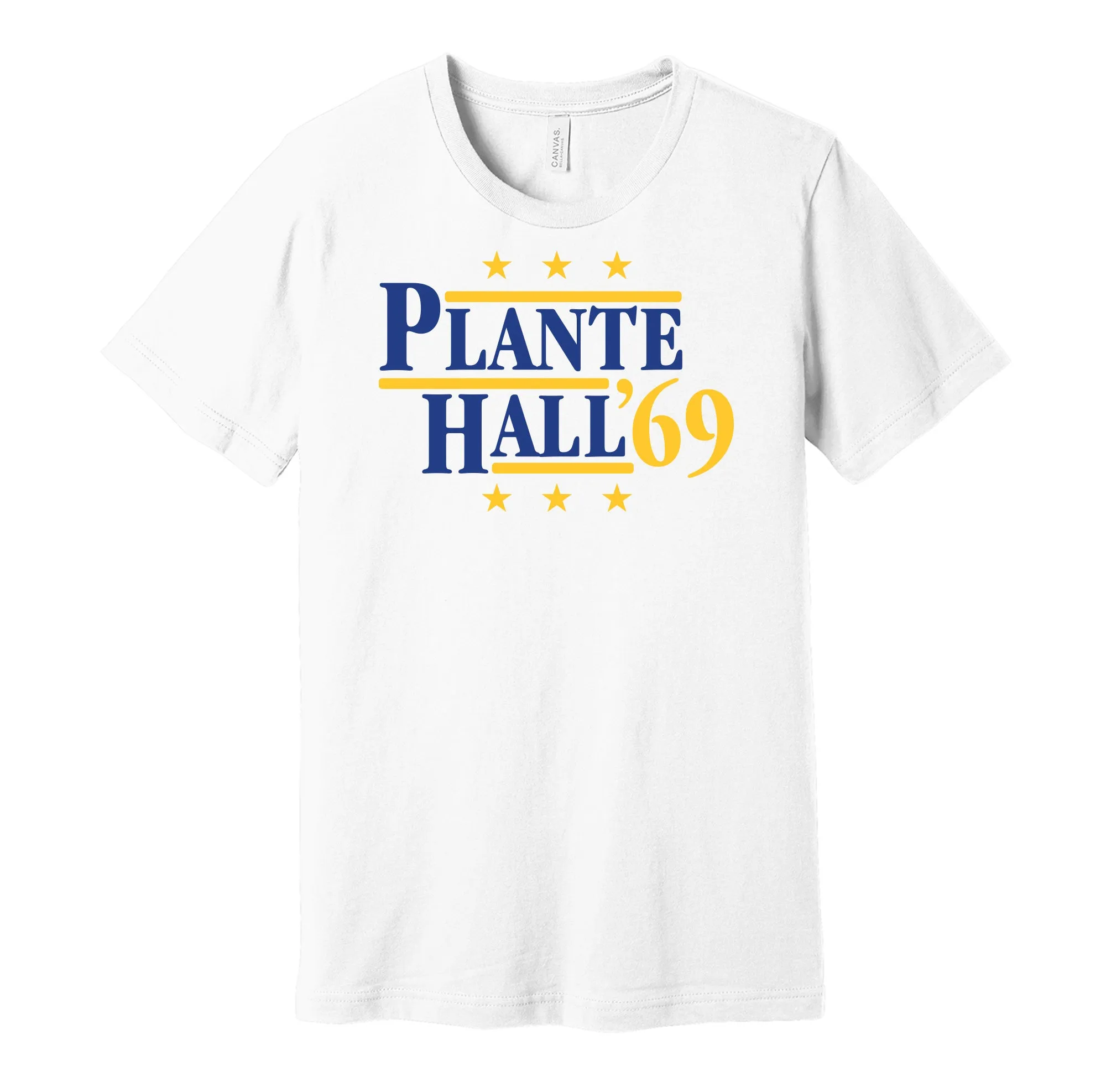 Plante & Hall '69 - St Louis Hockey Legends Political Campaign Parody T-Shirt - Hyper Than Hype Shirts