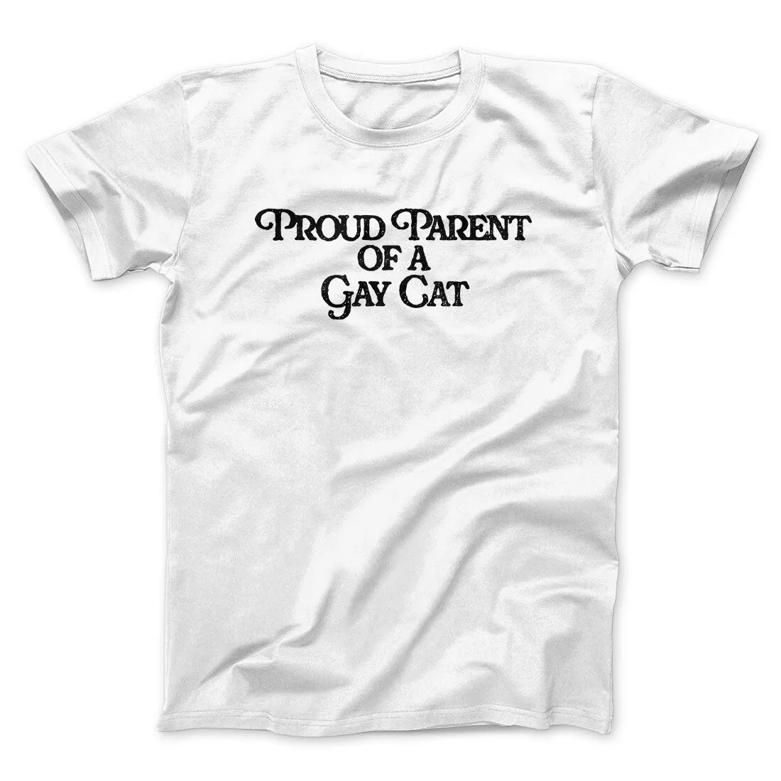 Proud Parent Of A Gay Cat Men/Unisex T-Shirt