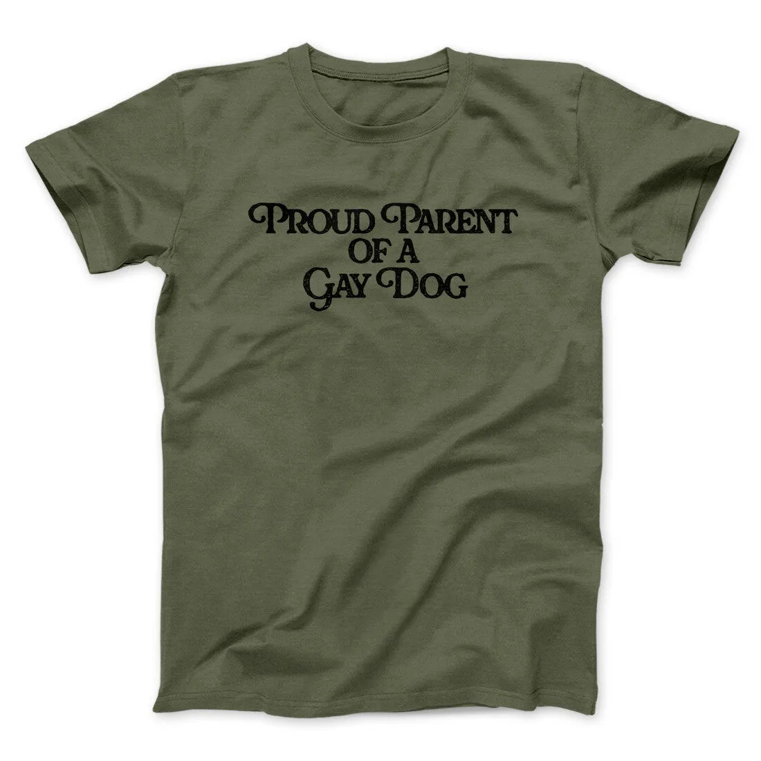 Proud Parent Of A Gay Dog Men/Unisex T-Shirt