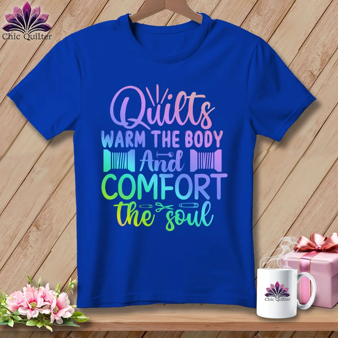 Quilts Warm the Body and Comfort the soul ~ Relaxed Fit Tee