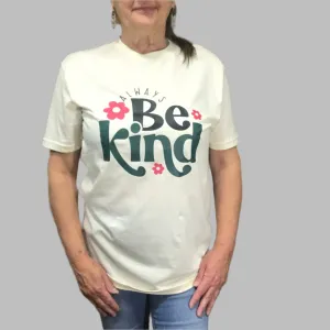 "Always Be Kind" Pale Yellow T-Shirt
