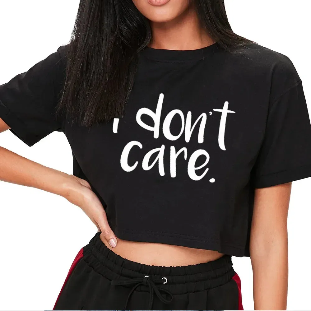 "I Don't Care" Print Crop Tee – Bold & Trendy Statement Piece