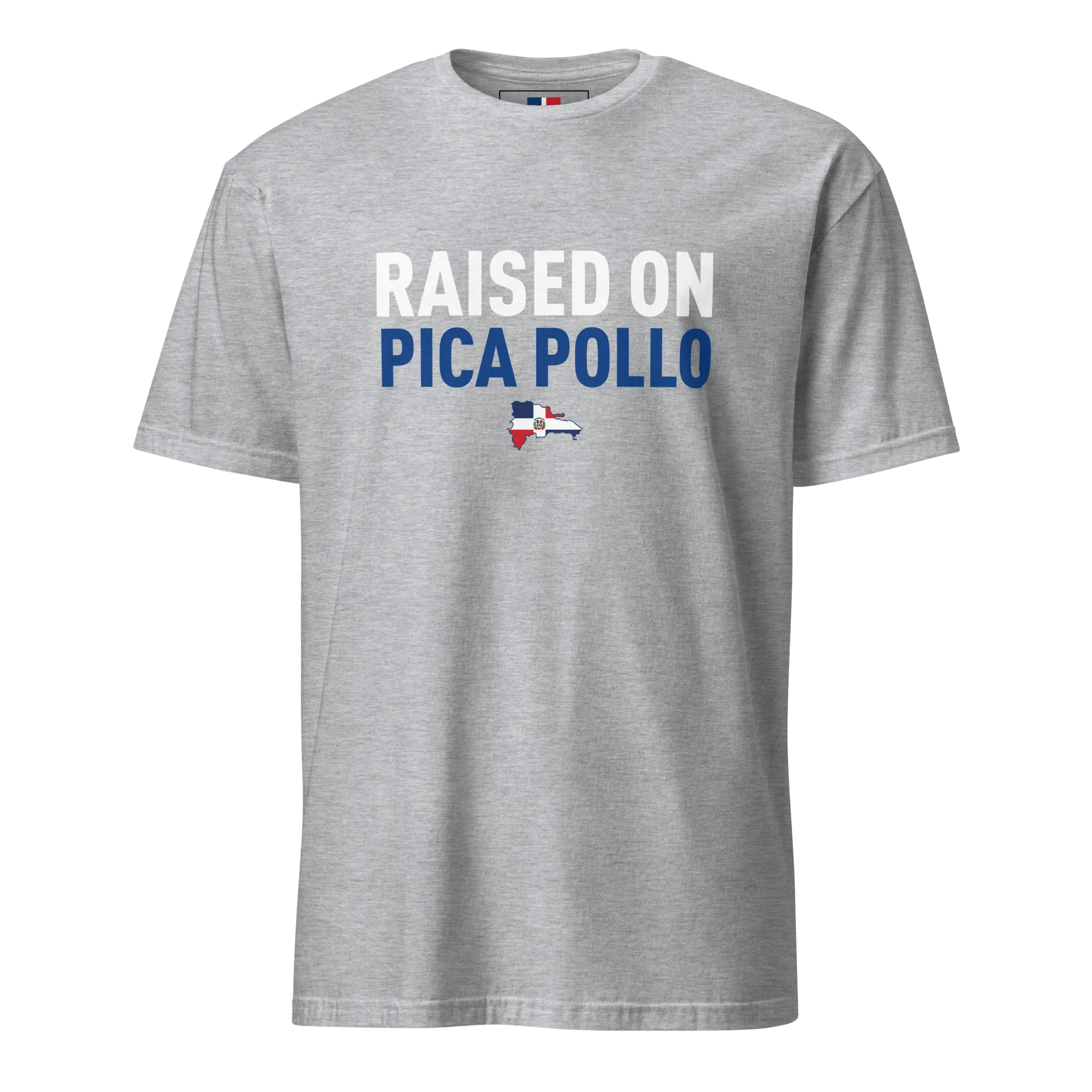 Raised on Pica Pollo Unisex Dominican T-Shirt