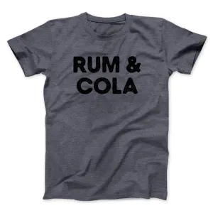 Rum And Cola Men/Unisex T-Shirt