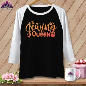 Sewing Queen ~ Raglan Tee