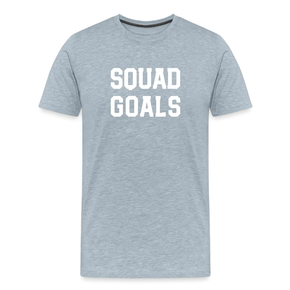 SQUAD GOALS Men's Premium T-Shirt