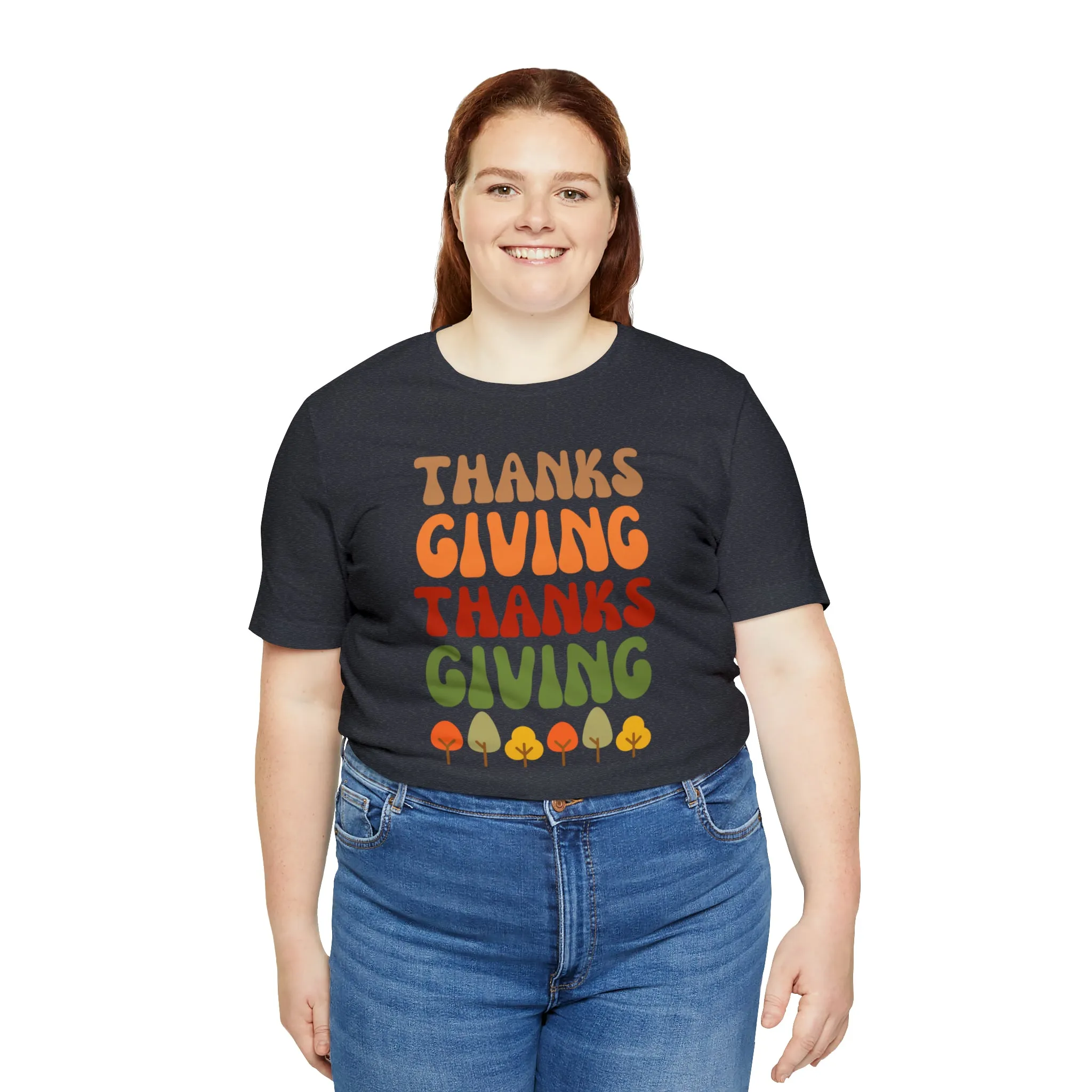 Thanks Giving Thanks Giving T-Shirt | Fall Thanksgiving Tee |  Bella Canvas 3001 Unisex |  Happy Thanksgiving Short Sleeve Tshirt