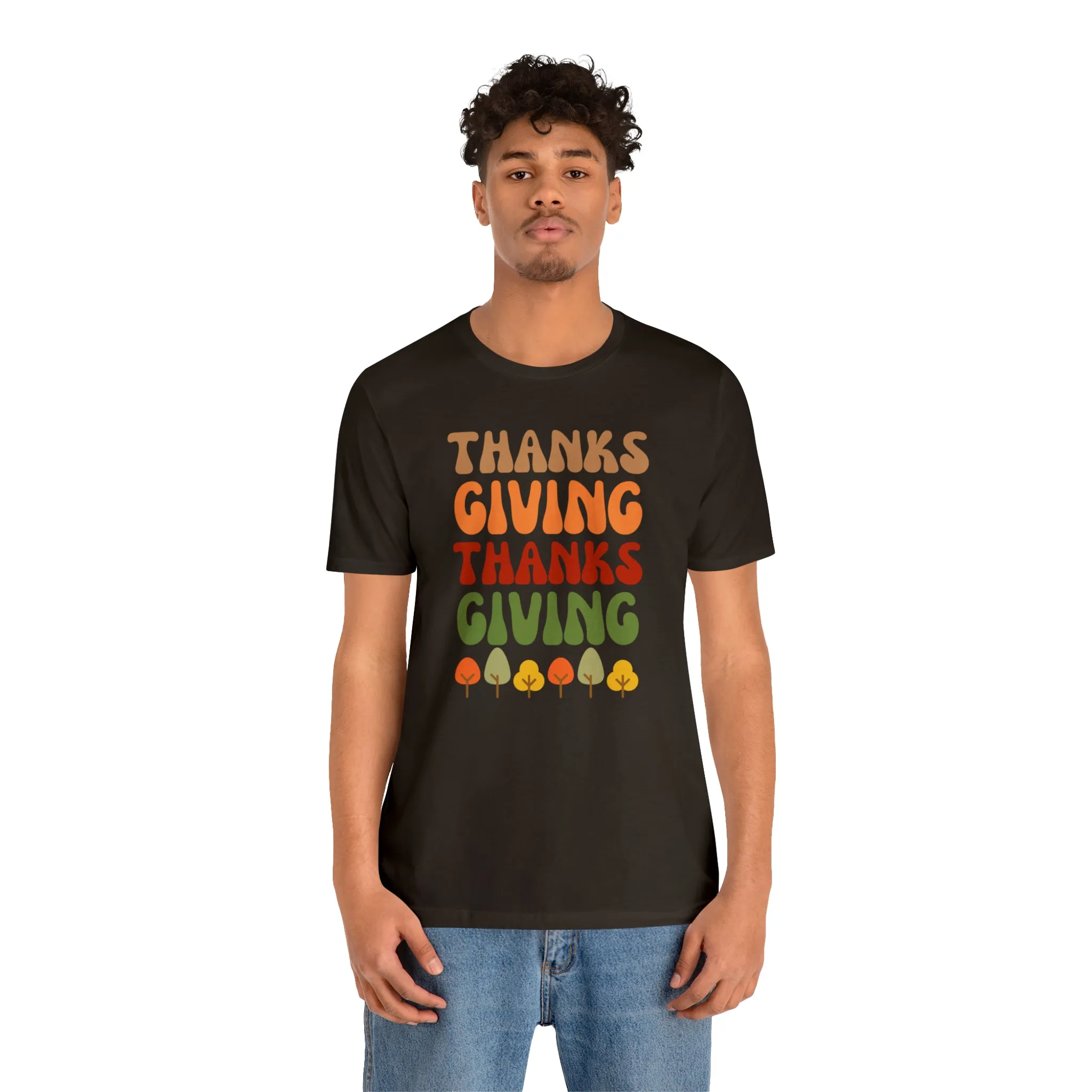 Thanks Giving Thanks Giving T-Shirt | Fall Thanksgiving Tee |  Bella Canvas 3001 Unisex |  Happy Thanksgiving Short Sleeve Tshirt
