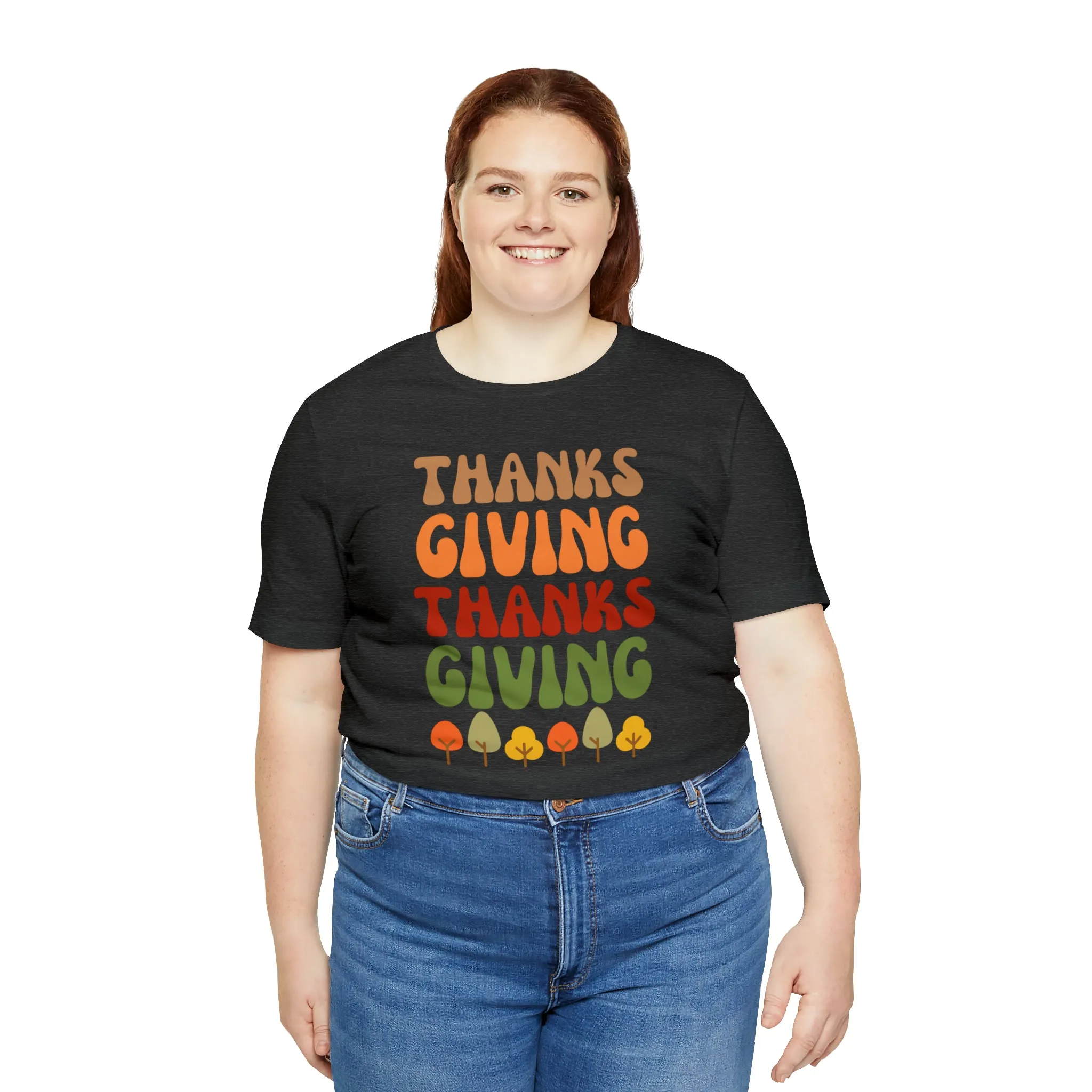 Thanks Giving Thanks Giving T-Shirt | Fall Thanksgiving Tee |  Bella Canvas 3001 Unisex |  Happy Thanksgiving Short Sleeve Tshirt