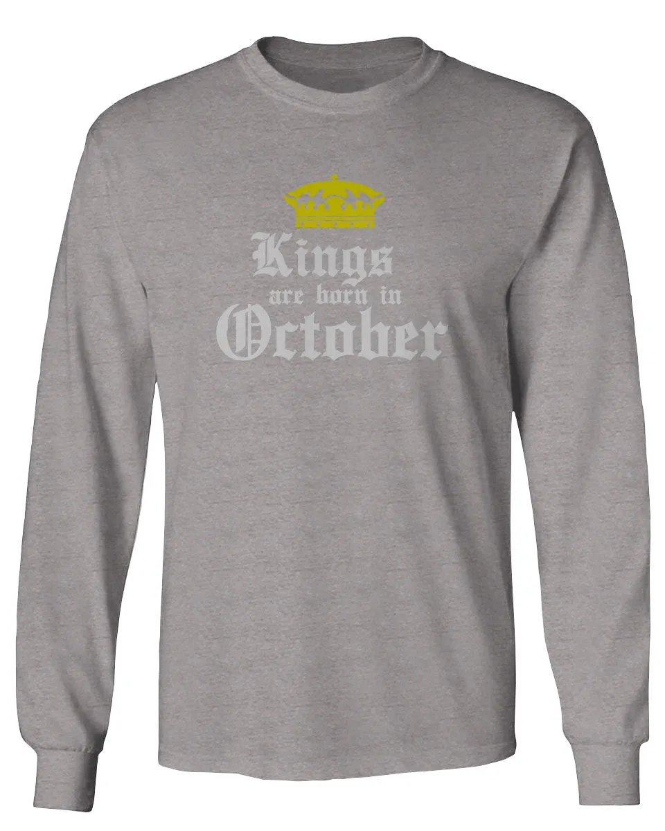 The Best Birthday Gift Kings are Born in October mens Long sleeve t shirt