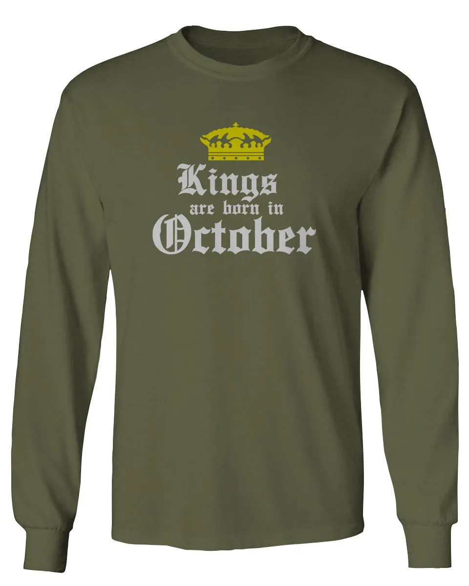 The Best Birthday Gift Kings are Born in October mens Long sleeve t shirt