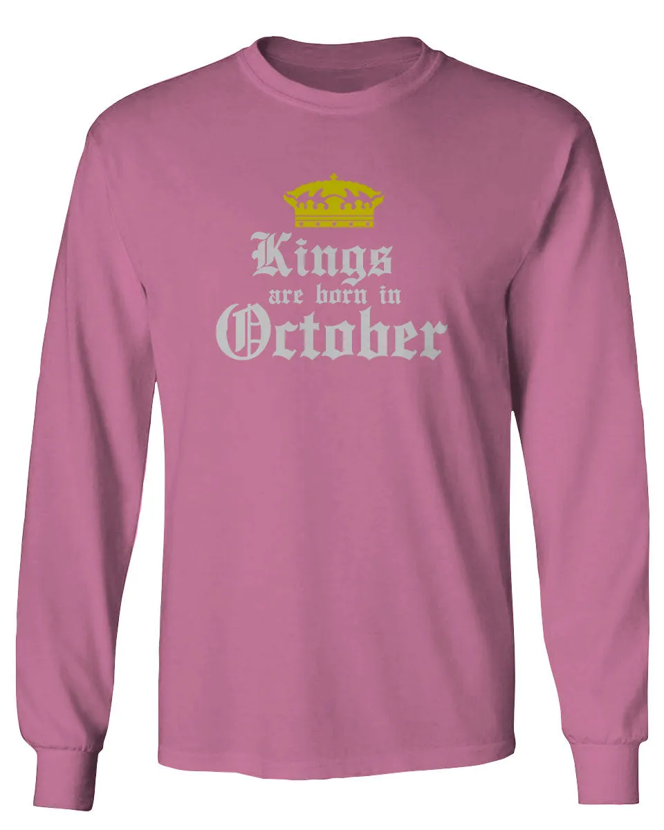 The Best Birthday Gift Kings are Born in October mens Long sleeve t shirt