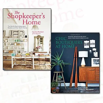 The Shopkeeper's Home and Chic Boutiquers at Home 2 Books Bundle Collection Set