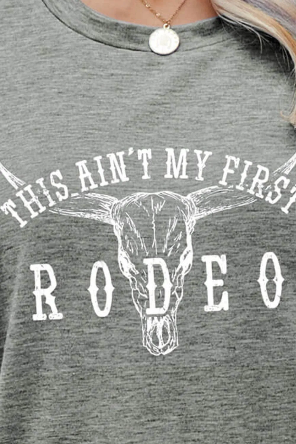THIS AIN'T MY FIRST RODEO Tee Shirt (6 Colors)