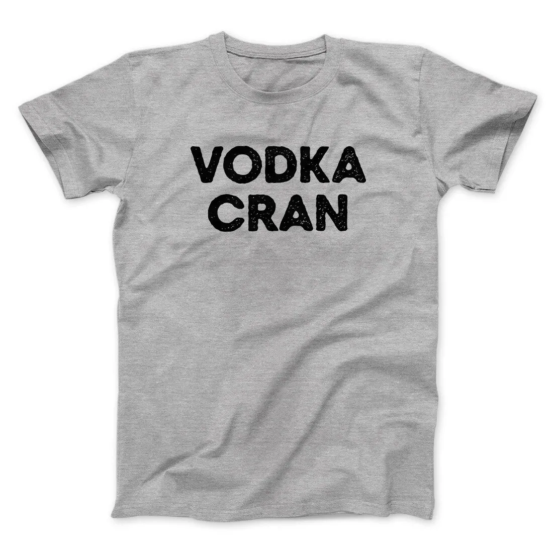 Vodka Cran Men/Unisex T-Shirt