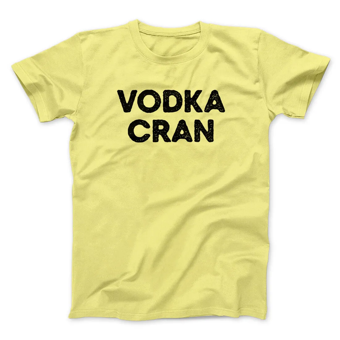 Vodka Cran Men/Unisex T-Shirt