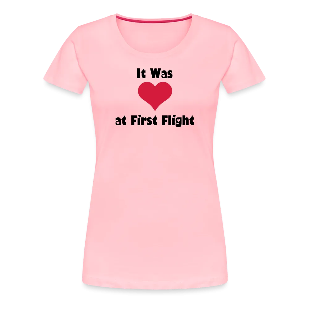 Women’s Love at First Flight T-Shirt (More Colors)