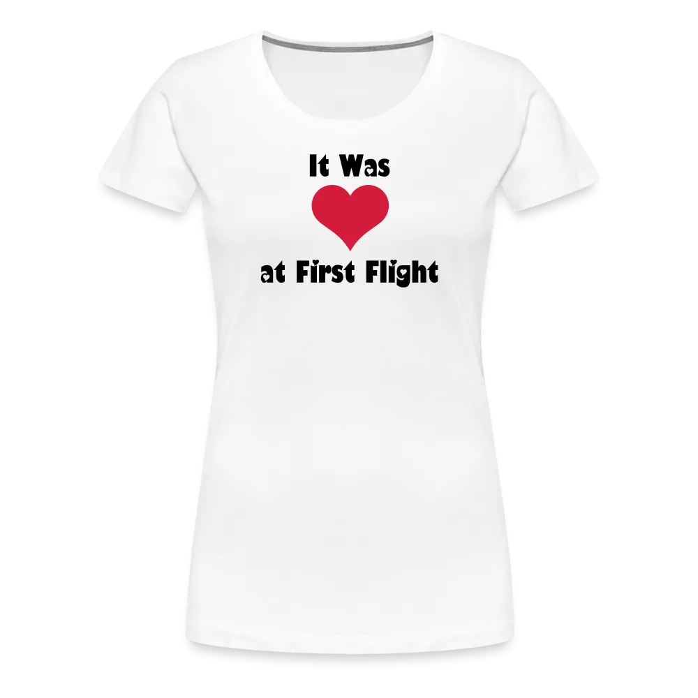 Women’s Love at First Flight T-Shirt (More Colors)