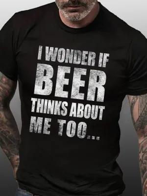 WONDER IF BEER THINKS ABOUT ME MEN'S TSHIRT